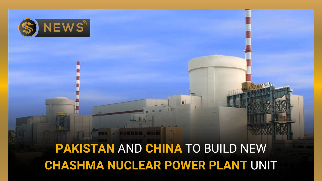 Pakistan-and-China-to-Build-New-Chashma-nuclear-power-plant