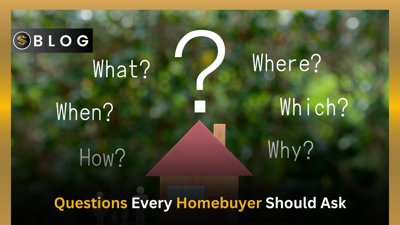 Questions Every Homebuyer Should Ask