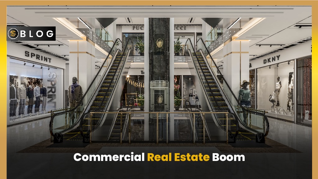 Commercial Real Estate Boom