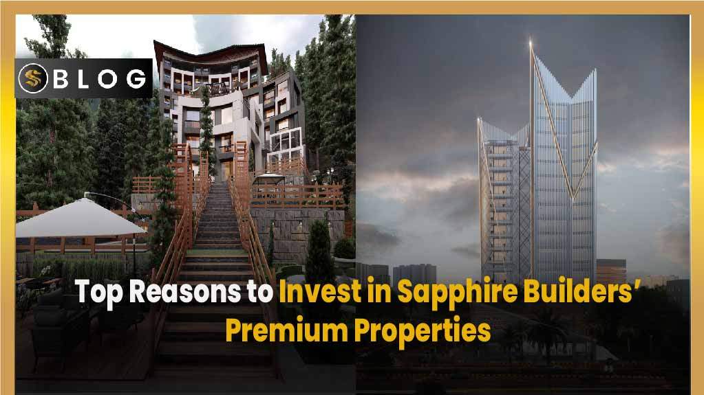 Sapphire Builders Premium Properties